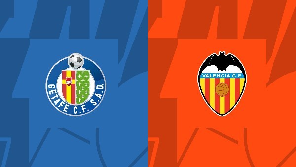 Soi kèo Getafe vs Valencia lúc 03h00 ngày 21/02 - La Liga