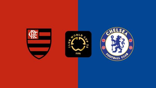 Soi kèo Flamengo vs Chelsea lúc 01h00 21/6 - Club World Cup